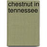 Chestnut In Tennessee door W.W. 1872-1932 Ashe