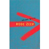 Rode zeep by A. Witte