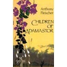 Children Of Adamastor door Anthony C. Fleischer