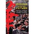 China Into The Future