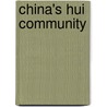 China's Hui Community door Michael Dillon