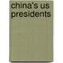 China's Us Presidents