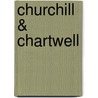 Churchill & Chartwell by Stefan T. Buczacki