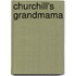 Churchill's Grandmama