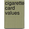 Cigarette Card Values by Murray Cards