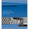 Cities And Complexity door Michael Batty