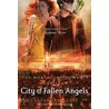 City Of Fallen Angels door Cassandra Clare