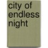 City of Endless Night