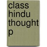 Class Hindu Thought P by Arvind Sharma