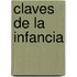 Claves de La Infancia