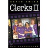 Clerks Ii  Screenplay by Kevin Smith