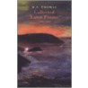 Collected Later Poems door R.S. Thomas