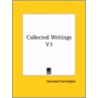 Collected Writings V3 door Hereward Carrington