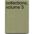 Collections, Volume 5