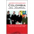 Colombia Jail Journal