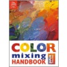 Color Mixing Handbook by Julie Collins