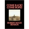 Come Rack! Come Rope! by Robert Benson
