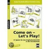 Come on - Let's Play! door Onbekend