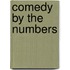 Comedy by the Numbers