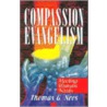 Compassion Evangelism door Tom Nees