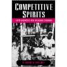 Competative Spirits C door R. Andrew Chesnut