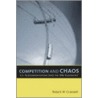 Competition And Chaos door Robert W. Crandall