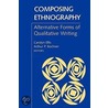 Composing Ethnography door Carolyn Ellis
