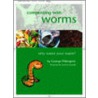 Composting With Worms door G. Pilkington