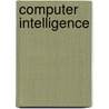 Computer Intelligence door Mark Melin