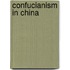 Confucianism In China
