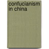 Confucianism In China by Rob Waring