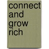 Connect and Grow Rich by Rob Coats