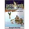 Indiaanse legenden by J. Bruchac