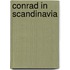 Conrad in Scandinavia