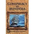 Conspiracy In Mendoza