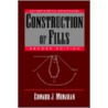 Construction of Fills door Edward J. Monahan