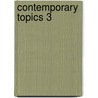 Contemporary Topics 3 door Onbekend