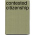 Contested Citizenship