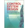 Control System Design by Bernard Friedland