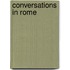 Conversations In Rome