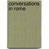 Conversations In Rome door William Ellery Channing