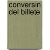 Conversin del Billete door Osvaldo M. Piero