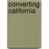 Converting California door James A. Sandos