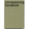 Conveyancing Handbook door Frances Silverman