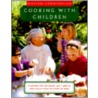 Cooking with Children door Marion Cunningham
