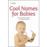 Cool Names For Babies door Pamela Redmond Satran
