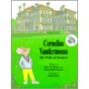 Cornelius Vandermouse by Peter J. Barnes