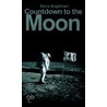 Countdown To The Moon door Steve Englehart