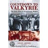 Countdown To Valkyrie door Nigel Jones