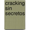Cracking Sin Secretos door Jakub Zemanek